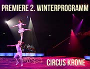 Circus Krone - "Hommage" ist das Motto  der 2. Winterspielzeit 2018 vom 01.-28.02.2018: Riverdance Pferde, Deckenlauf Upside-Down und die größte Raubtiershow der Welt (©Foto. Circus Krone)